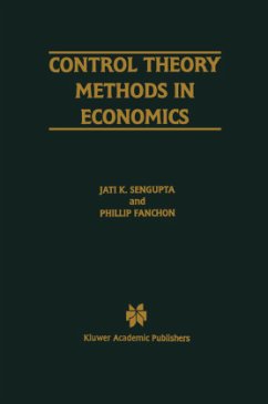 Control Theory Methods in Economics - Sengupta, Jati;Fanchon, Phillip