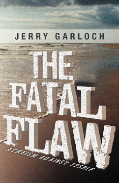 The Fatal Flaw - Garloch, Jerry
