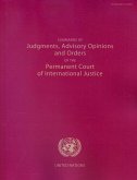 Summaries of Judgments, Advisory Opinions and Orders of the International Court of Justice