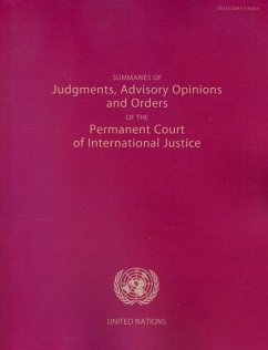 Summaries of Judgments, Advisory Opinions and Orders of the International Court of Justice