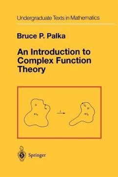 An Introduction to Complex Function Theory - Palka, Bruce P.