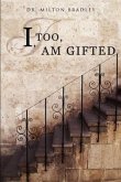 I, Too, Am Gifted