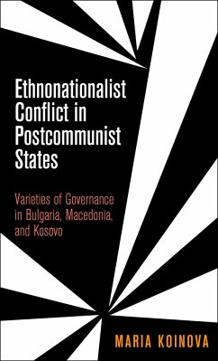 Ethnonationalist Conflict in Postcommunist States - Koinova, Maria