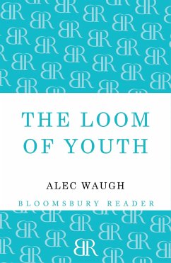 The Loom of Youth - Waugh, Alec