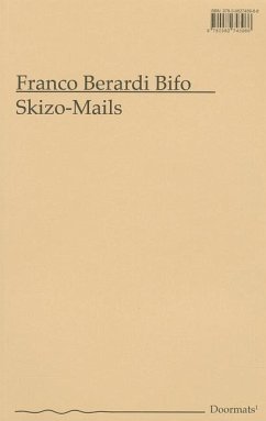 Skizo-Mails - Bifo, Franco