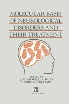 Molecular Basis of Neurological Disorders and Their Treatment - Ferrari, E.;Gorrod, J. W.;Albano, A.