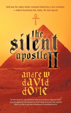 The Silent Apostle II