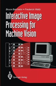 Interactive Image Processing for Machine Vision - Batchelor, Bruce G.; Waltz, Frederick