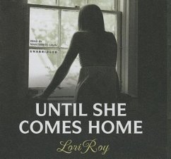 Until She Comes Home - Roy, Lori