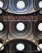 Henri Labrouste: Structure Brought to... - Bild 1