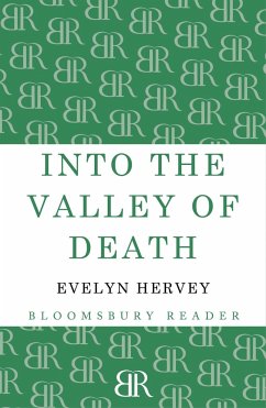 Into the Valley of Death - Hervey, Evelyn