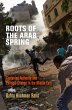 Roots of the Arab Spring - Bild 1