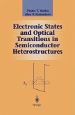 Electronic States and Optical Transitions in Semiconductor Heterostructures