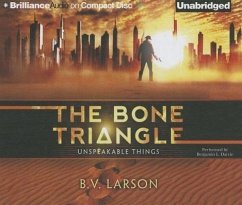 The Bone Triangle - Larson, B. V.