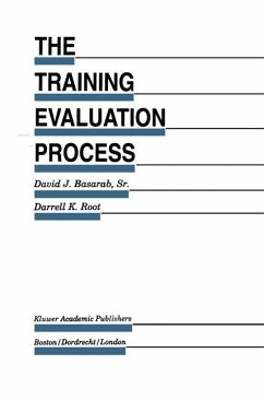The Training Evaluation Process - Basarab, David J.;Root, Darrell K.