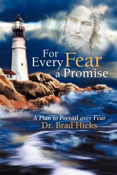 For Every Fear a Promise - Hicks, Brad; Hicks, Brad