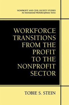 Workforce Transitions from the Profit to the Nonprofit Sector - Stein, Tobie S.