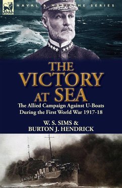 The Victory at Sea - Hendrick, Burton J.; Sims, W. S.