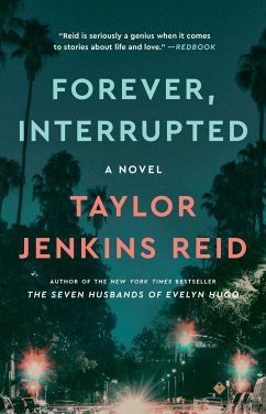 Forever, Interrupted - Reid, Taylor Jenkins
