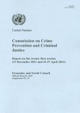 Commission on Crime Prevention and Criminal Justice: Report on the Twenty-First Session (13 December 2011 and 23-27 April 2012)