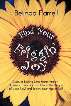 Find Your Friggin' Joy