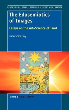 The Edusemiotics of Images - Semetsky, Inna