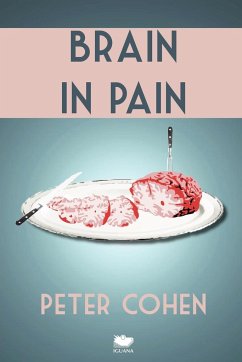 Brain in Pain - Cohen, Peter