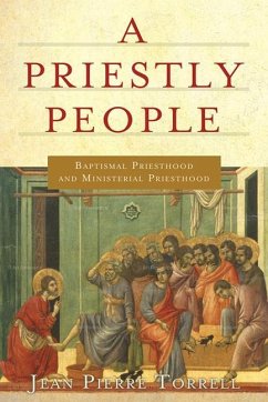 A Priestly People - Torrell, Jean-Pierre