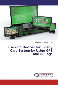 Tracking Devices for Elderly Care System by Using GPS and RF Tags