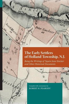 The Early Settlers of Holland Township, N.J. - Peabody, Robert