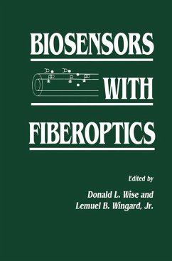 Biosensors with Fiberoptics - Wingard, Lemuel B.; Wise, Donald L.