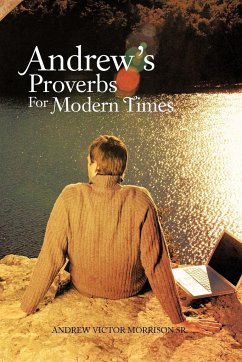 Andrew's Proverbs for Modern Times