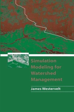 Simulation Modeling for Watershed Management - Westervelt, James