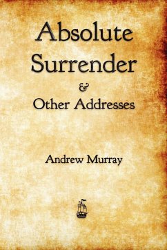 Absolute Surrender - Andrew Murray