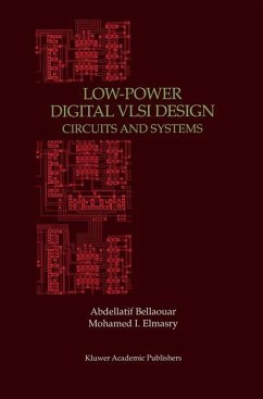 Low-Power Digital VLSI Design - Bellaouar, Abdellatif; Elmasry, Mohamed