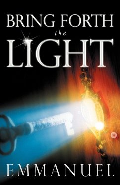 Bring Forth the Light - Emmanuel
