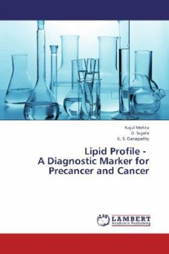 Lipid Profile - A Diagnostic Marker for Precancer and Cancer - Mehta, Rajul;Sujata, D.;Ganapathy, K. S.