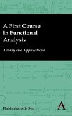 A First Course in Functional Analysis