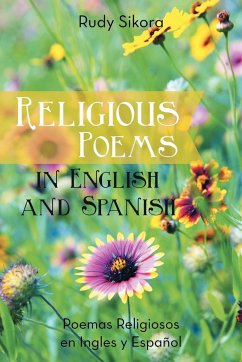 Religious Poems in English and Spanish - Sikora, Rudolf