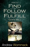 How to Find, Follow, Fulfill