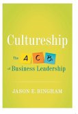 Cultureship: The ABCs of Business Leadership