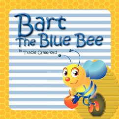 Bart the Blue Bee - Crawford, Tracie