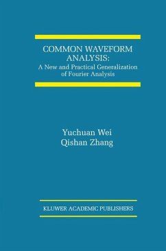 Common Waveform Analysis - Yuchuan Wei;Qishan Zhang