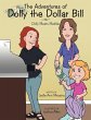 The Adventures of Dolly the Dollar Bill - Bild 1