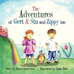 The Adventures of Gert & Stu and Zippy too