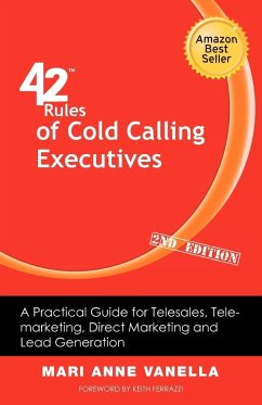 42 Rules of Cold Calling Executives (2nd Edition) - Vanella, Mari Anne