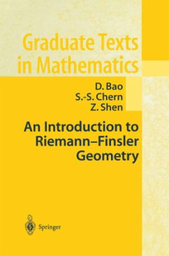 An Introduction to Riemann-Finsler Geometry - Bao, D.;Chern, S.-S.;Shen, Z.