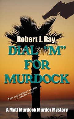 Dial M for Murdock - Ray, Robert J.