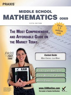 Praxis II Middle School Mathematics 0069 Teacher Certification Study Guide Test Prep - Wynne, Sharon A.