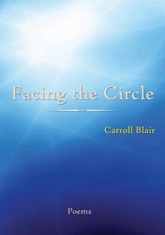 Facing the Circle - Blair, Carroll